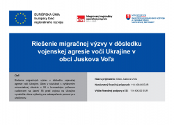 Riešenie migračnej výzvy v dôsledku vojenskej agresie voči Ukrajine v obci Juskova Voľa